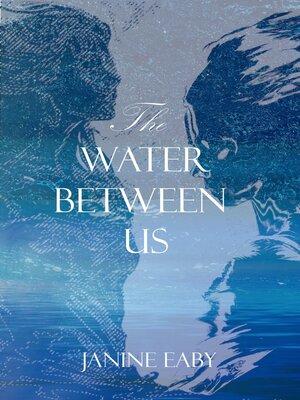 cover image of The Water Between Us